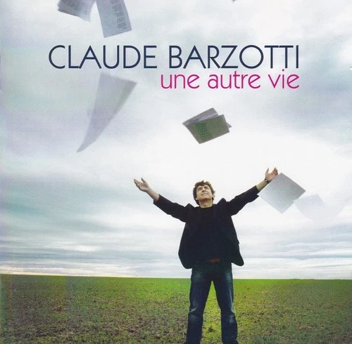 Claude Barzotti – Une Autre Vie – CD - Photo 1/1