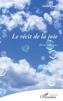 Le RéCit De La Joie | RéCit PoéTique | Alain Brochard | Taschenbuch | Poésie(s)