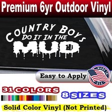 Country Boys Mud Decal Funny Off Road Truck