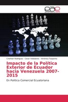 Cristhian RodríGuez (U. A.) | Impacto De La PolíTica Exterior De Ecuador...