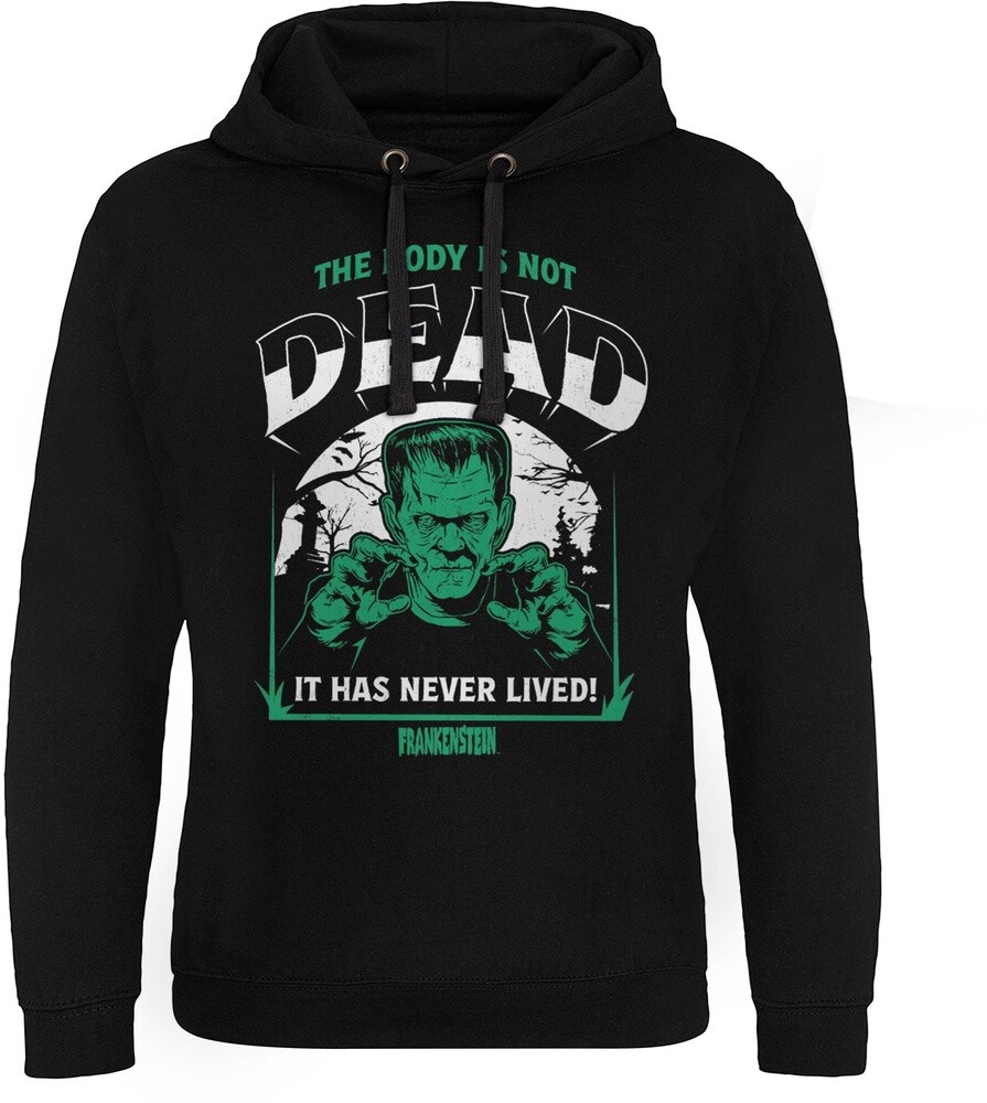 Universal Monsters Frankenstein The Body Is Not Dead Epic Hoodie UV-37-MON011-H3