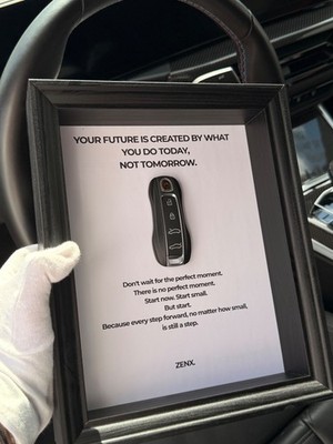 Porsche Frame - ''Your Future is created by what you do today not tomorrow''