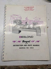 LEBLOND LATHES INSTRUCTION MANUAL PARTS LIST BOOK CATALOG 13 15 17 19” #3903