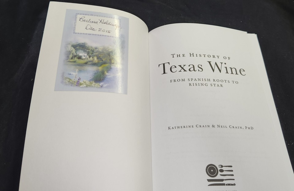 THE HISTORY OF TEXAS WINE FROM SPANISH ROOTS TO RISING STAR BY