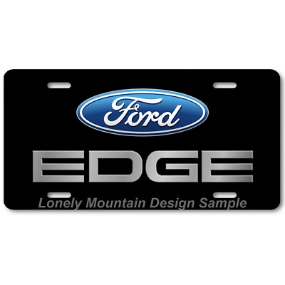 Ford Edge Logo Inspired Art Gray on Black FLAT Aluminum Novelty License Plate