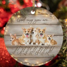 God Say You Are Pembroke Welsh Corgi Dog Christmas Ornament Christian Gift Decor