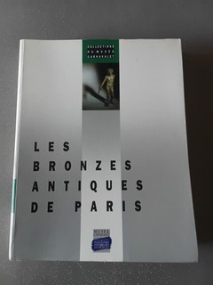 LES BRONZES ANTIQUE DE PARIS