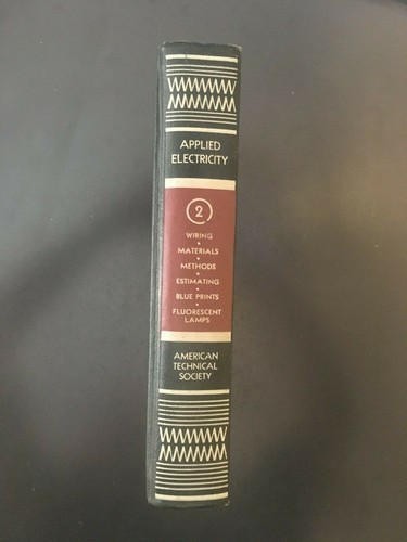 1945 Applied Electricity Vol. 2 American Technical Society - Imagen 2 de 2