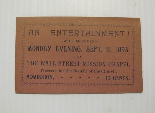 BIGLIETTO EPOCA VITTORIANA: UN INTRATTENIMENTO, 11 SETTEMBRE 1893 WALL STREET MISSION CHAPEL - Foto 1 di 2