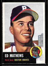 1953 Topps - Eddie Mathews #37 NM