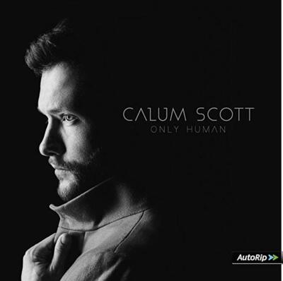 CALUM SCOTT - ONLY HUMAN / DELUXE EDIT.  CD