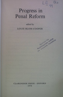 Progress in Penal Reform. Blom-Cooper, Louis: