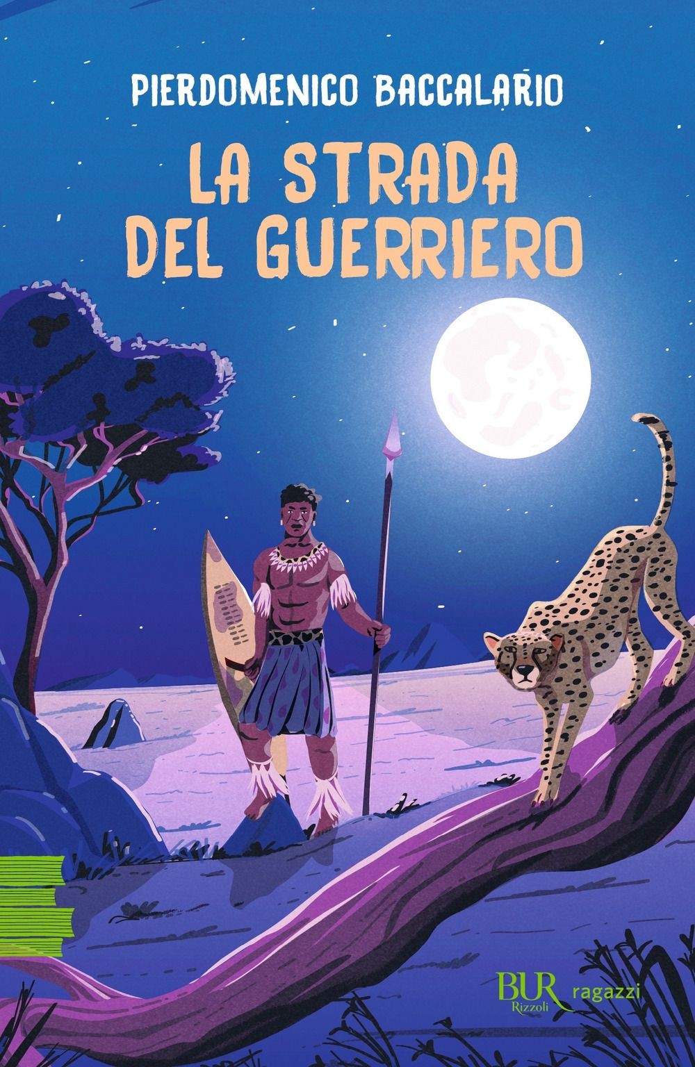 Libri Pierdomenico Baccalario - La Strada Del Guerriero