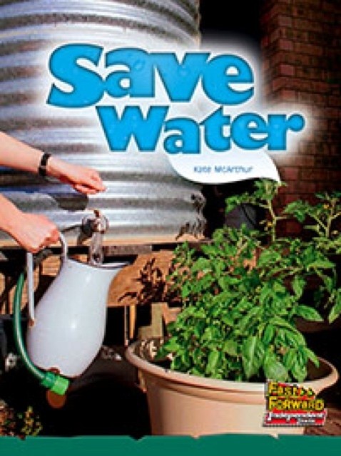 Save Water by Kate McArthur PAPERBACK 9780170179386