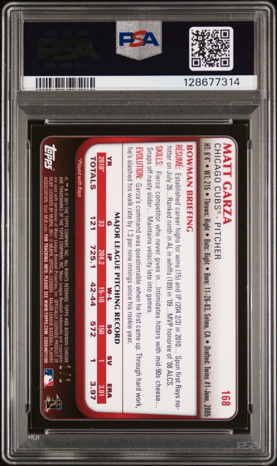 2011 Bowman Chrome Matt Garza Superfractor 1/1 #168 PSA 7 Cubs view 2