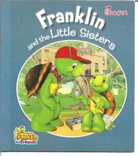 Franklin and the Little Sisters by Henry Endrulat - Chick-fil-A Book