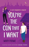 Mary Frame | You're The Con That I Want | Taschenbuch | Englisch (2022)