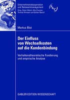 Der Einfluss Von Wechselkosten Auf Die Kundenbindung | Markus Blut | Taschenbuch