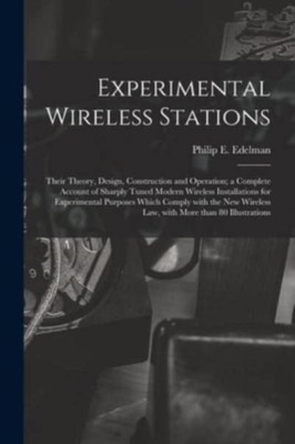 Edelman - Experimentelle drahtlose Stationen ihre Theorie Design Const - J555z