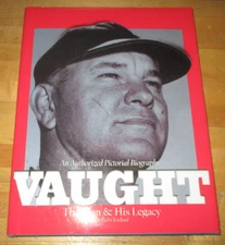 Vaught: The Man & His Legacy - Signed by Vaught to Jake Gibbs - Ole Miss Rebels
