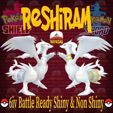 Pokemon Sword & Shield Reshiram Legendary 6IV Battle Ready 🌟Shiny🌟 & Non Shiny
