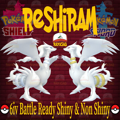 Pokemon Sword & Shield Reshiram Legendary 6IV Battle Ready  Shiny  & Non Shiny