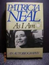 As I Am: An Autobiography - Hardcover By Neal, Patricia - GOOD