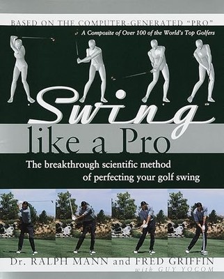 Swing Like a Pro: The Breakthr - GOOD