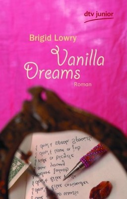 Vanilla Dreams: Roman (dtv junior) Buch dtv Verlagsgesellschaft mbH & Co. KG