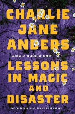 Charlie Jane Ander Lessons in Magic and Disaste (Gebundene Ausgabe) (US IMPORT)