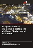 Proprietà Fisico-Chimiche E Biologiche Del Lago Macferson Di Allahabad Buch 2024