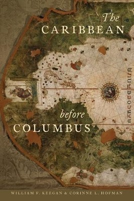 The Caribbean before Columbus by William F. Keegan, Corinne L... - 9780190605254