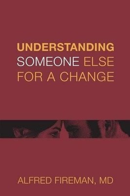 Payton Fireman Understanding Someone Else for a Change (Paperback)
