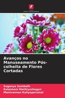 Suganya Sambath (U. A.) | AvançOs No Manuseamento PóS-Colheita De Flores...
