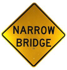 Genuine MUTCD Narrow Bridge Yellow Reflective Aluminum Highway Sign 30 x 30"