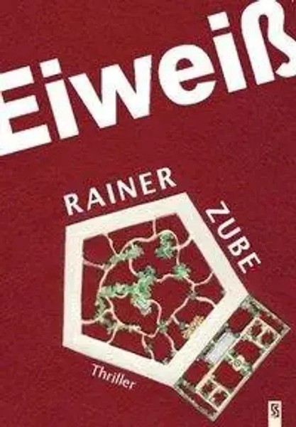 Eiweiß | Thriller | Rainer Zube | Deutsch | Taschenbuch | 2011 | Schardt-image