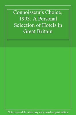 Connoisseur's Choice, 1993: A Personal Selection of Hotels in Gr