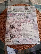 National Bank Notes 3rd Edition Don. C. Kelly