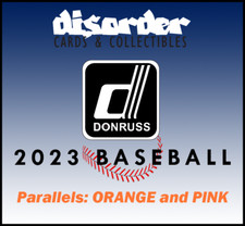 2023 DONRUSS Baseball PARALLELS [ORANGE and PINK]--YOU PICK--COMPLETE YOUR SET