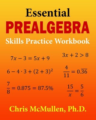 Essential Prealgebra Skills Practice Workbook - paperback McMullen, Chris