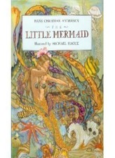 The Little Mermaid By Hans Christian Andersen. 9780805010107