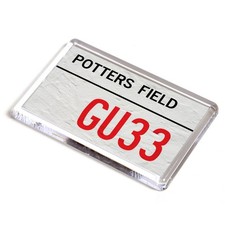 FRIDGE MAGNET - Potters Field GU33 - UK Postcode