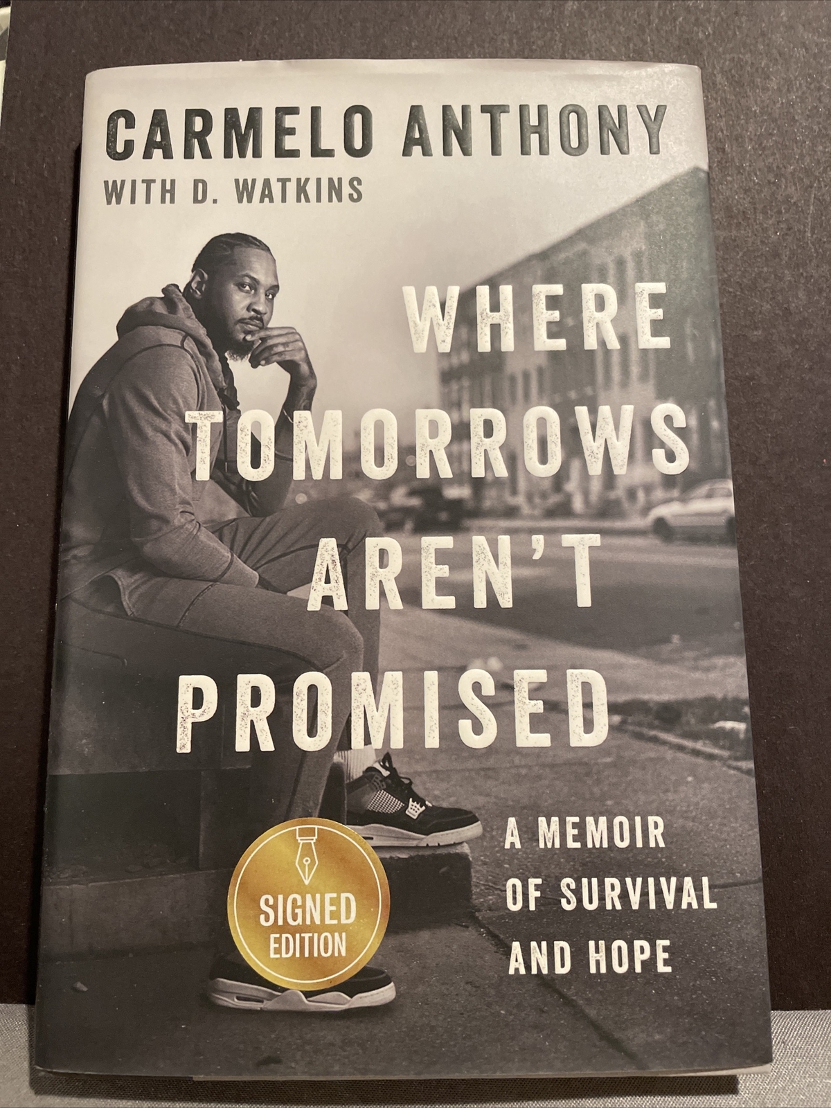 Carmelo Anthony Autographed Signed / Book Where Tomorrows Aren't Promised JSA Certified 