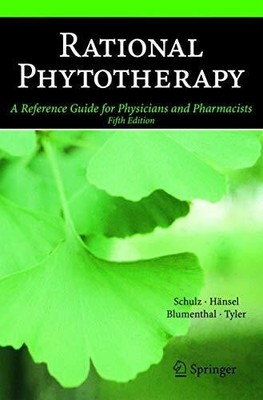 Rational Phytotherapy: A Reference Guide for Physicians and Buch Springer
