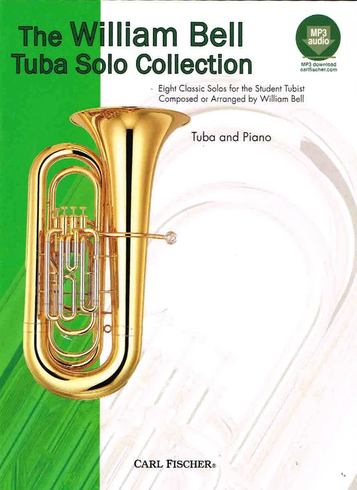 The William Bell Tuba Solo Collection Eight Classic Solos for the Student Tubi.. - Photo 1/1