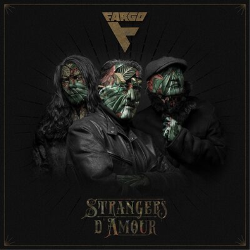 Fargo Strangers D'amour (CD) Album Digipak