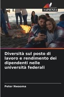 Peter Nwaoma | Diversità Sul Posto Di Lavoro E Rendimento Dei Dipendenti...