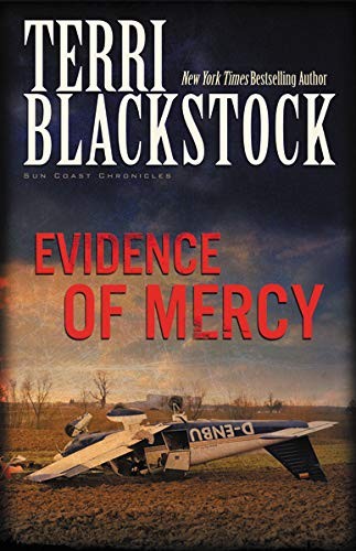Evidence of Mercy PB (Sun Coast Chronicles),Blackstock Terri