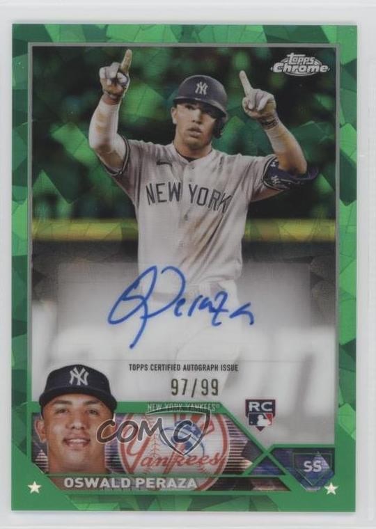 2023 Topps Chrome Update Sapphire Edition Green /99 Oswald Peraza Rookie Auto RC