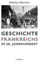 Geschichte Frankreichs Im 20. Jahrhundert, Matthias Waechter